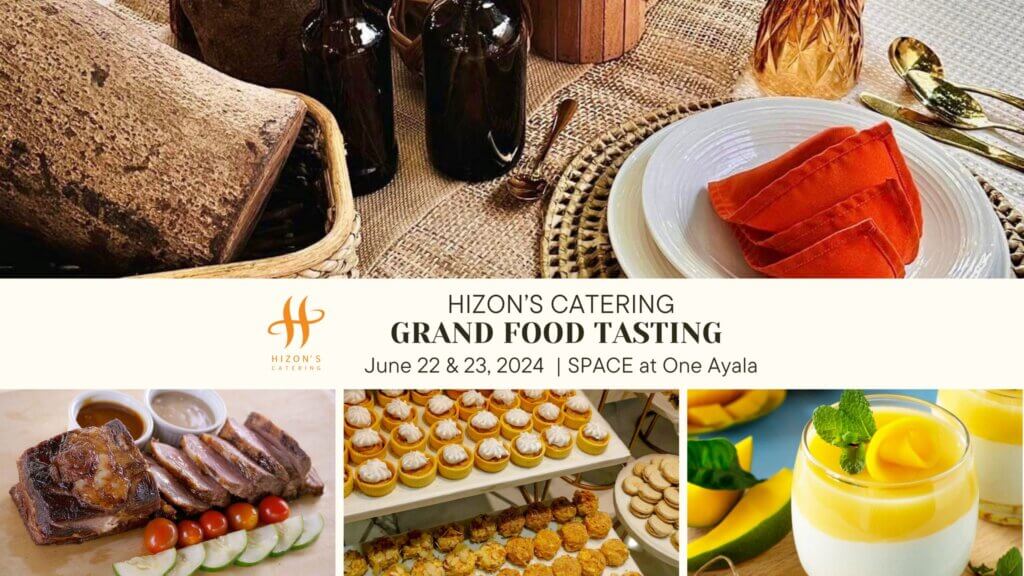 Hizon's Catering's Grand Food Tasting In PWS2024 - Inspirations PH